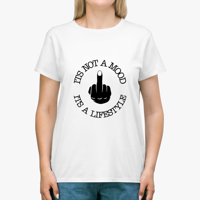 It’s Not A Mood It’s A Lifestyle White Unisex T-Shirt