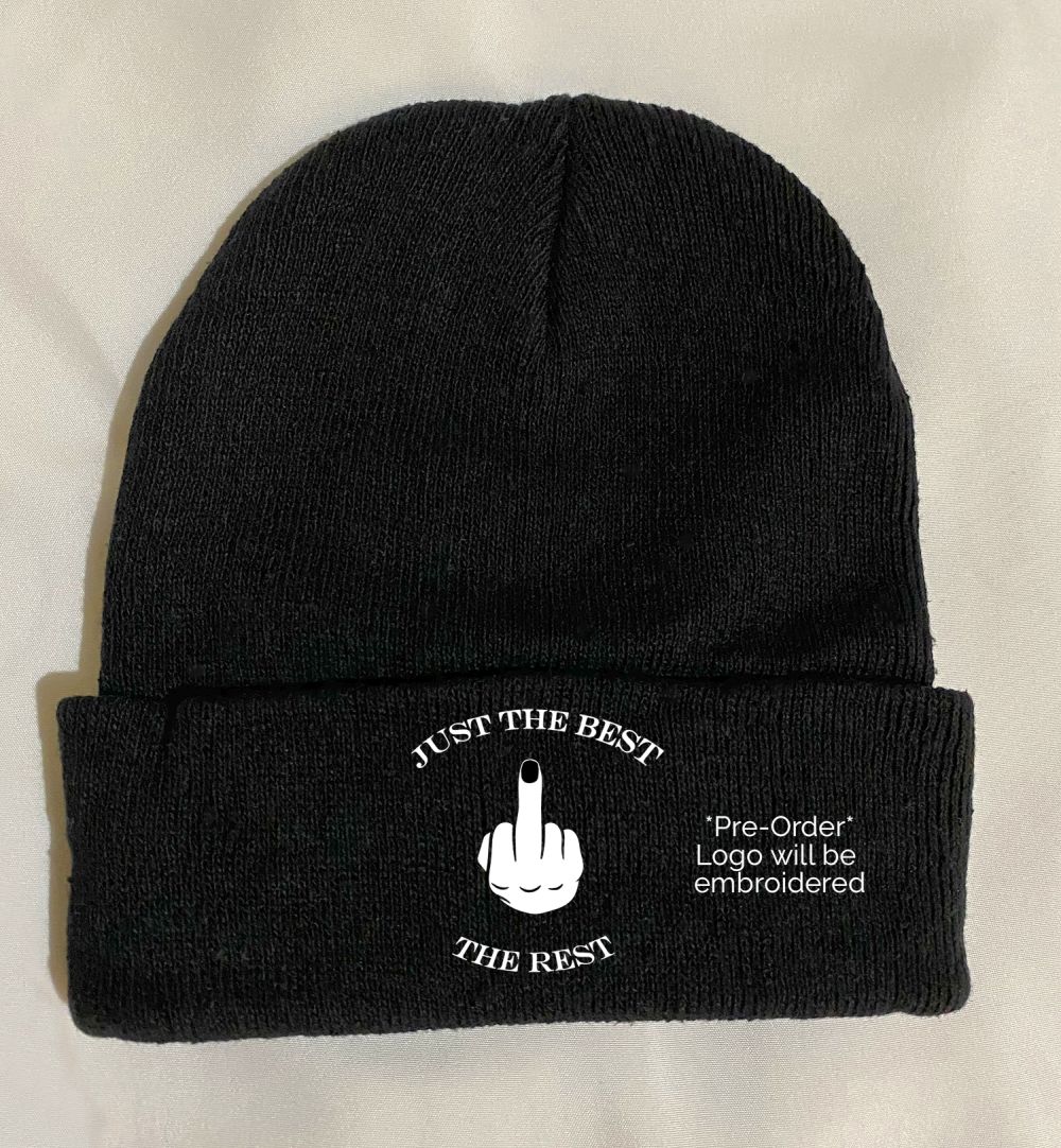 Just The Best Fuck The Rest Black Beanie