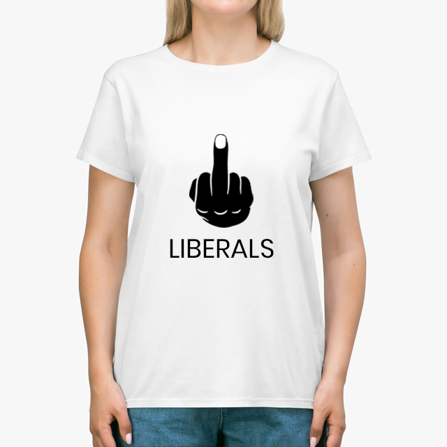 Fuck Liberals White Unisex T-Shirt