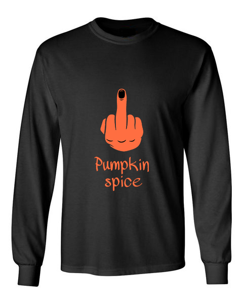 Fuck Pumpkin Spice Black Unisex Long Sleeve T-Shirt